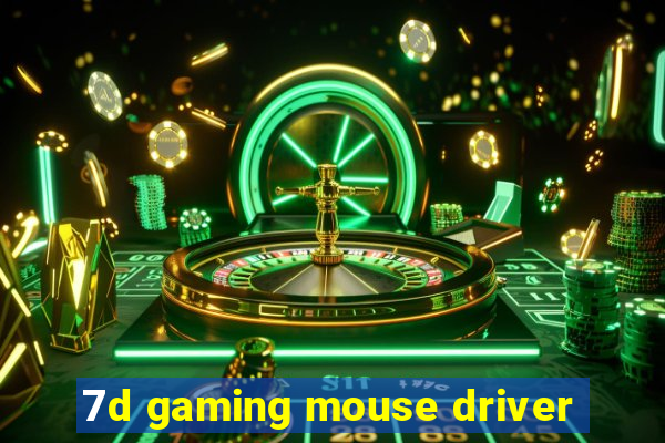 7d gaming mouse driver